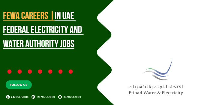 FEWA careers | Join Electricity and Water Authority Jobs